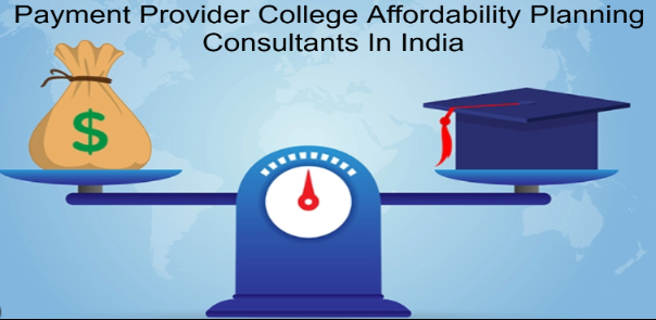 Payment Provider College Affordability Planning Consultants In India